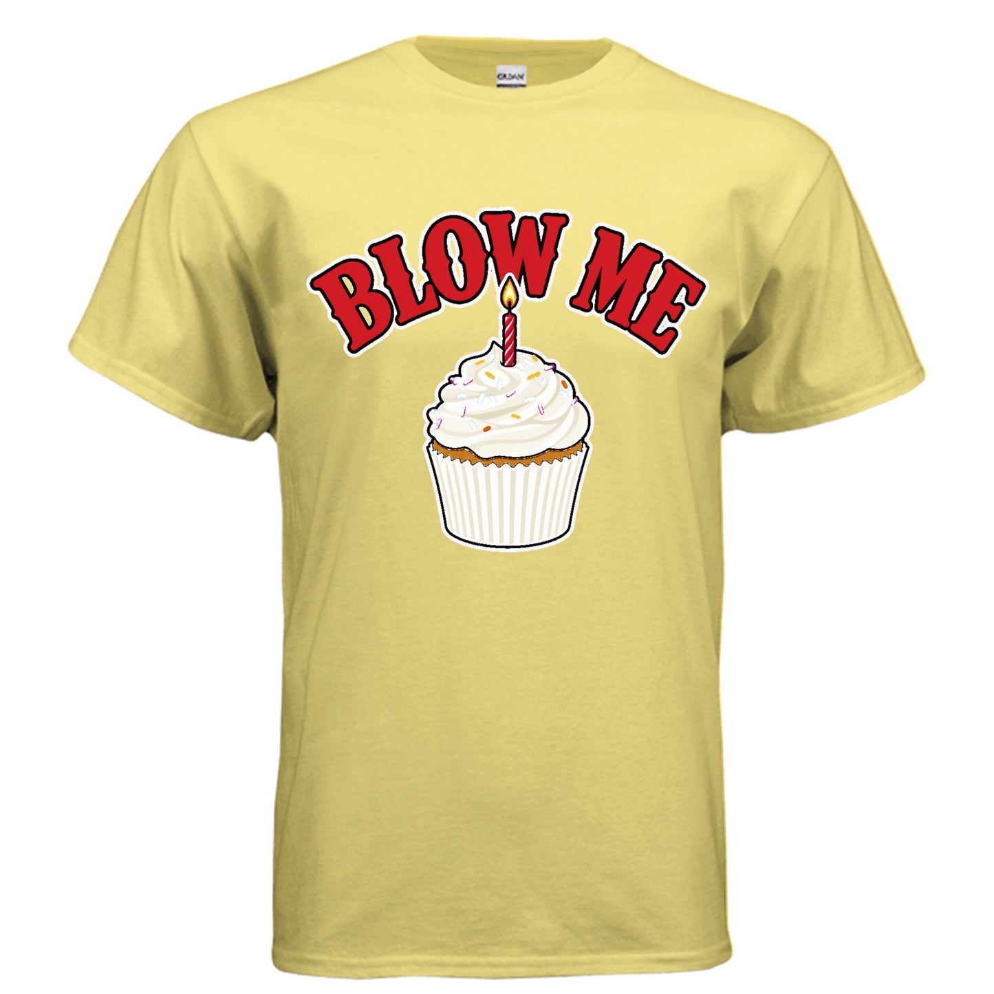 Blow Me birthday cupcake graphic on daisy unisex heavy cotton tee, front view — Daddy Threads